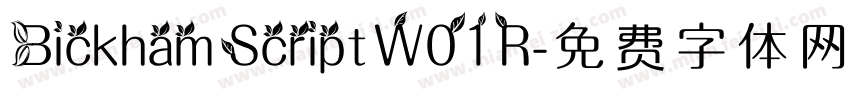 Bickham Script W01 R字体转换